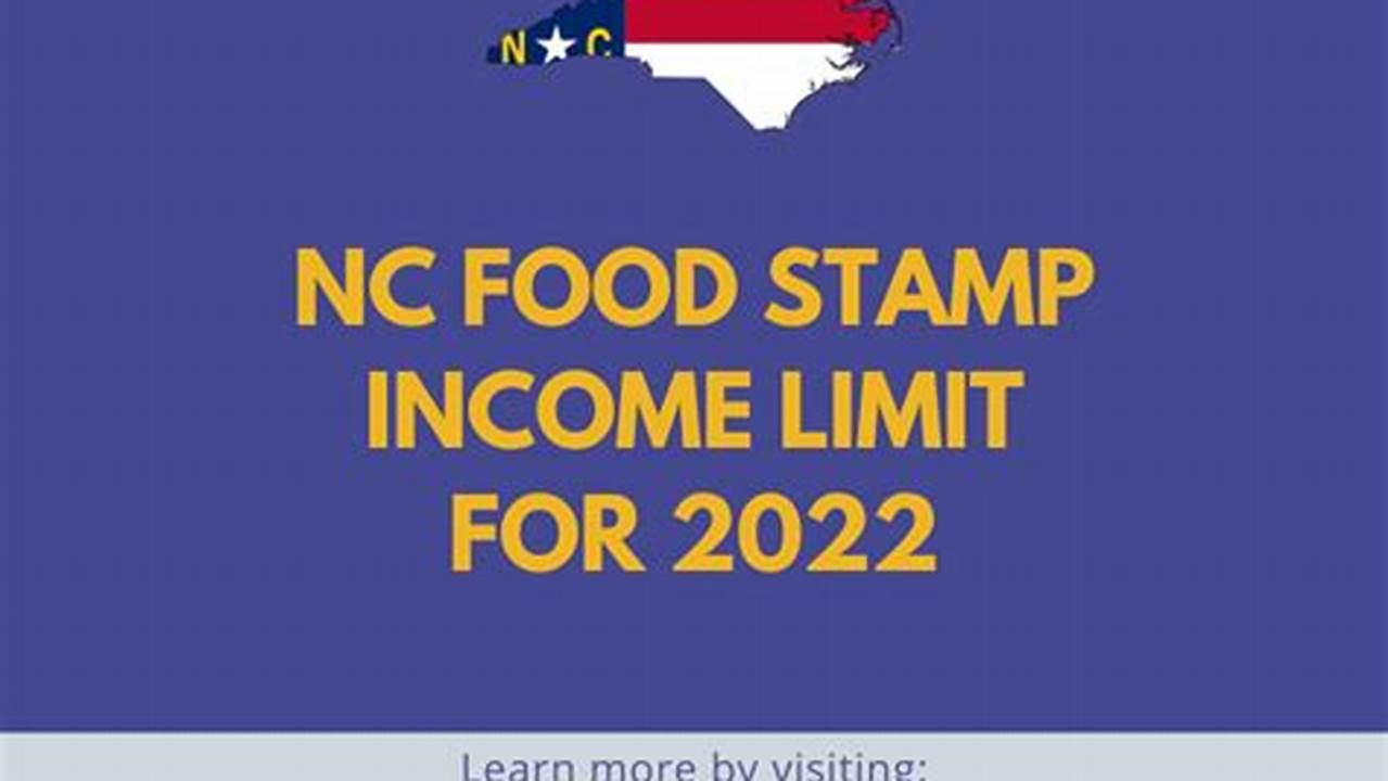 Nc Food Stamp Income Limits 2024