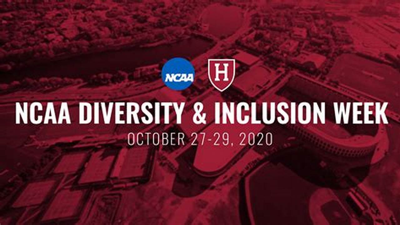 Ncaa Diversity And Inclusion Week 2024