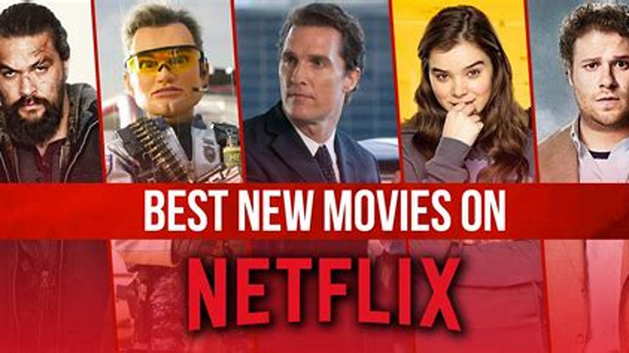 Netflix 2024 New Releases