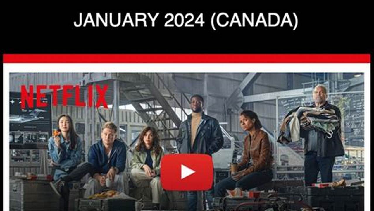 Netflix Canada January 2024