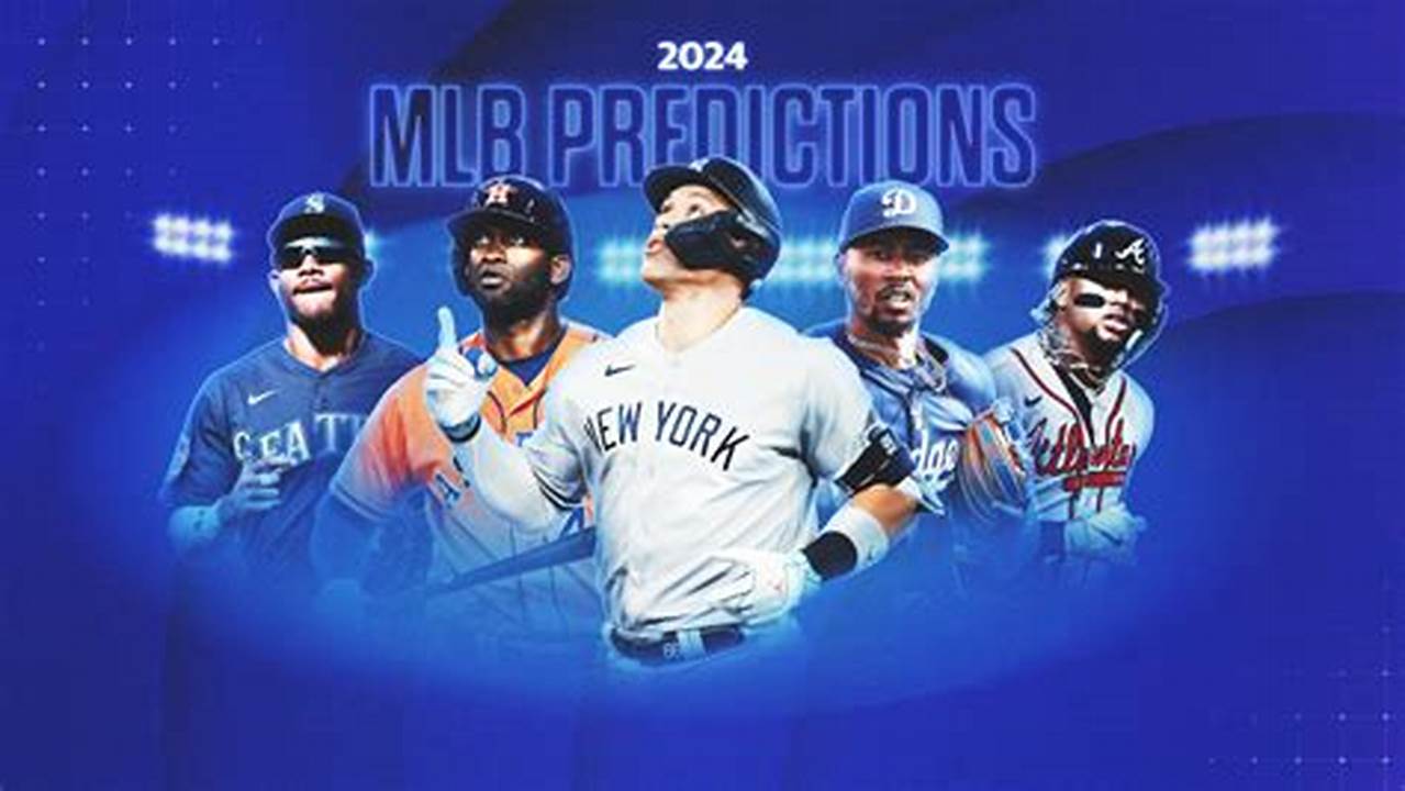 Never Too Early To Predict The 2024 Division Winners., 2024