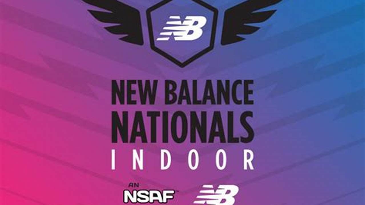 New Balence Indoor Nationals 2024