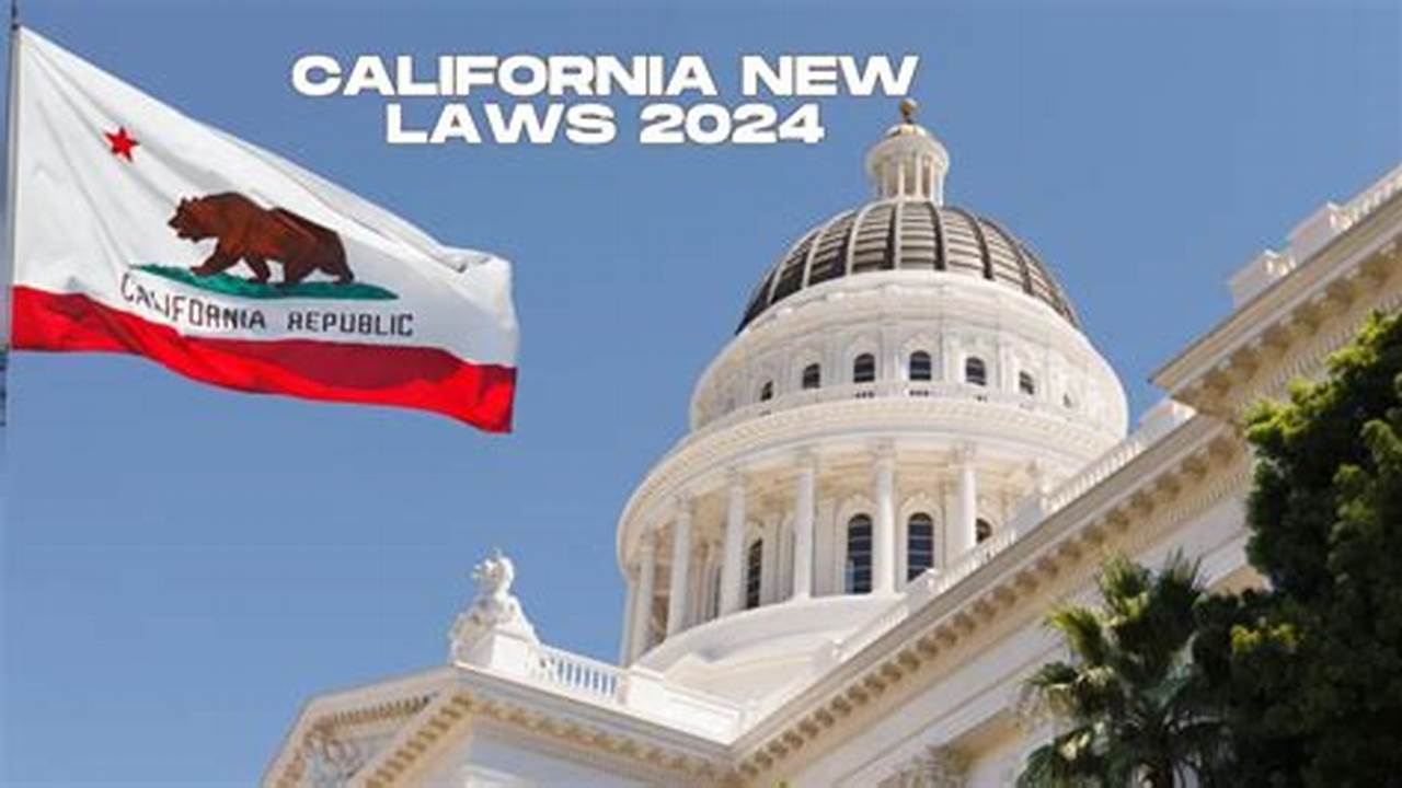 New California Laws 2024