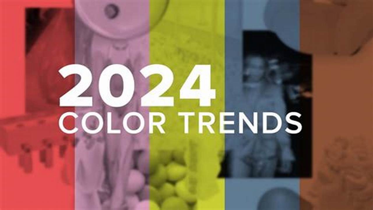 New Color Trends For 2024