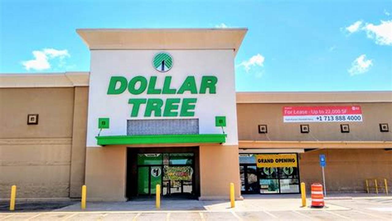 New Dollar Tree Stores Opening Soon 2024