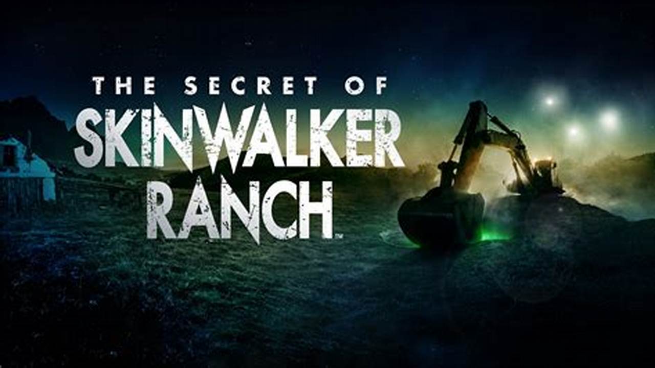 New Episodes Of Skinwalker Ranch 2024