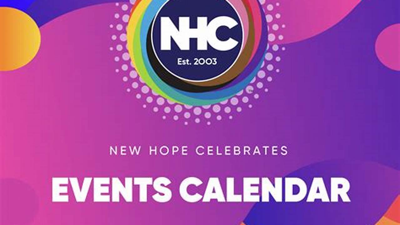 New Hope Festivals 2024