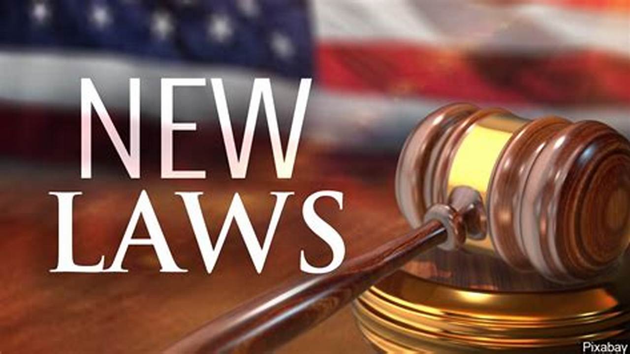 New Laws Effective July 1 2024
