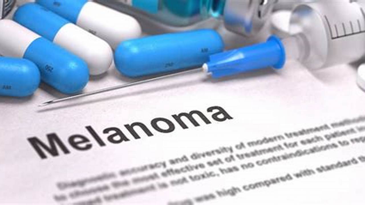 New Melanoma Treatment 2024