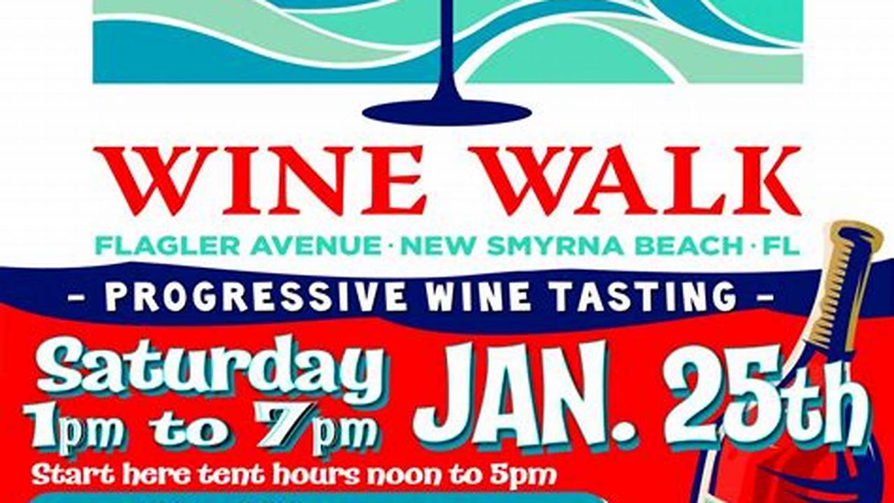 New Smyrna Beach Wine Walk 2024