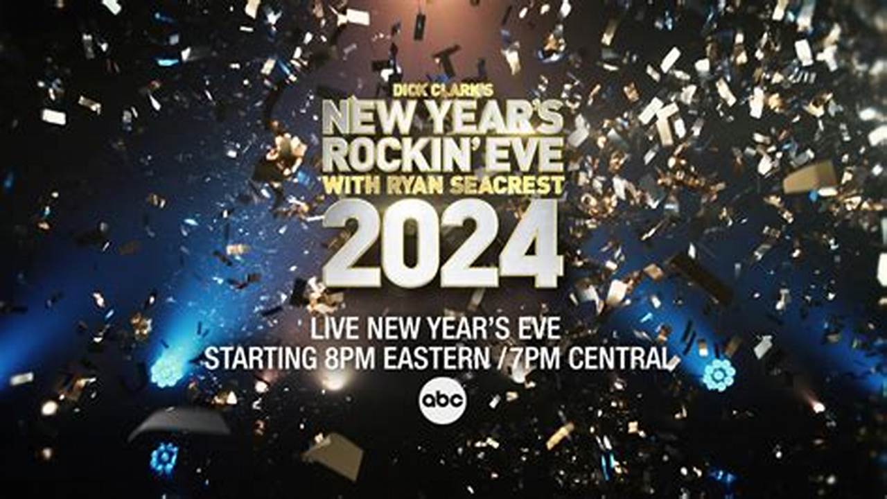 New Year's Rockin Eve 2024