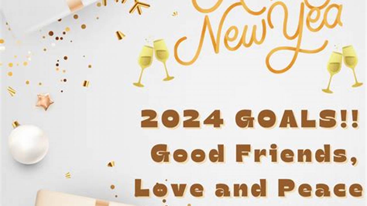New Year Quotes 2024 For Friends