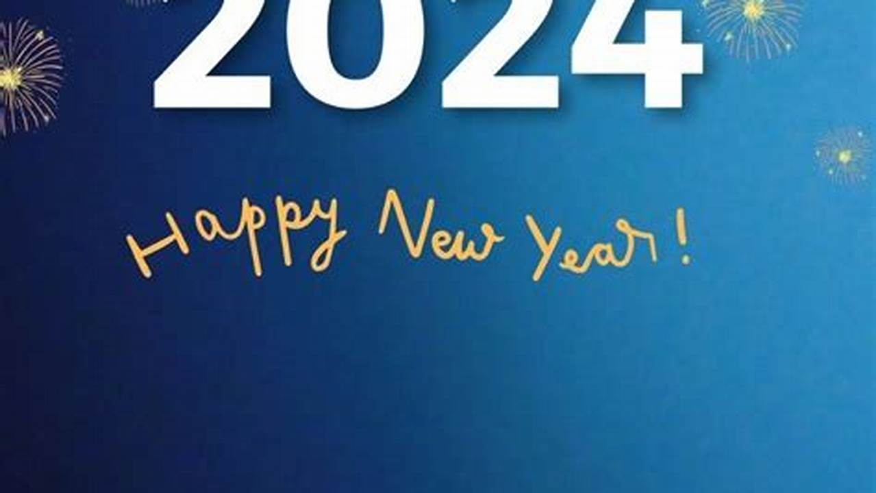 New Years Images And Quotes 2024