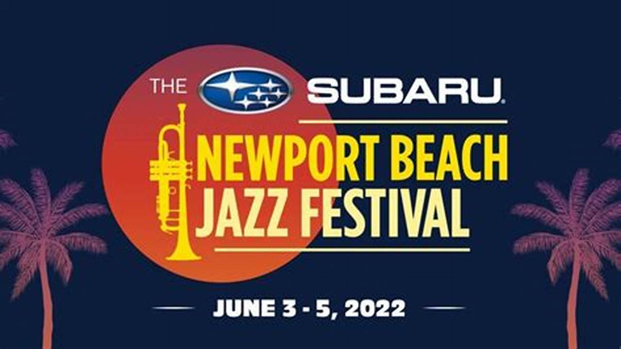 Newport Jazz Festival California 2024