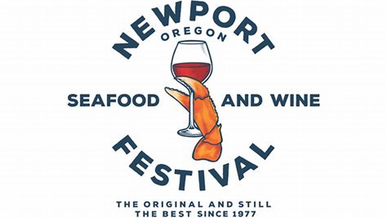 Newport Seafood And Wine Festival 2024 Schedule