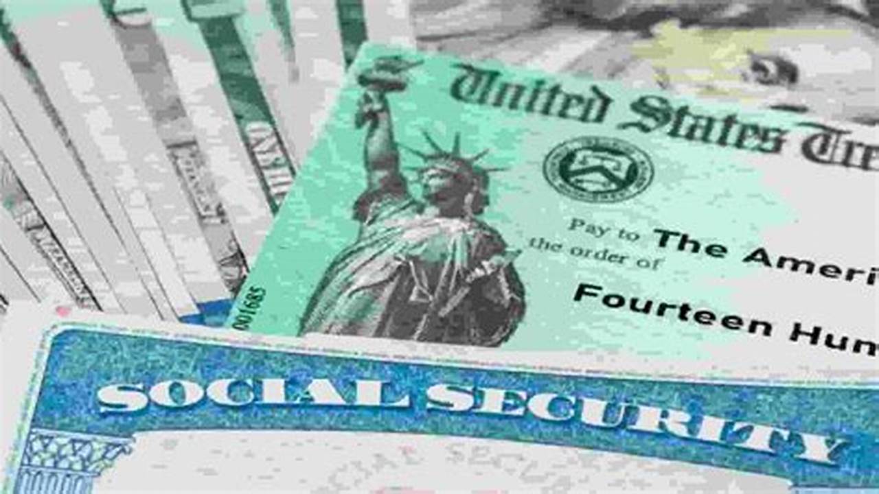 News When To Expect Your First Social Security Check Of 2024., 2024