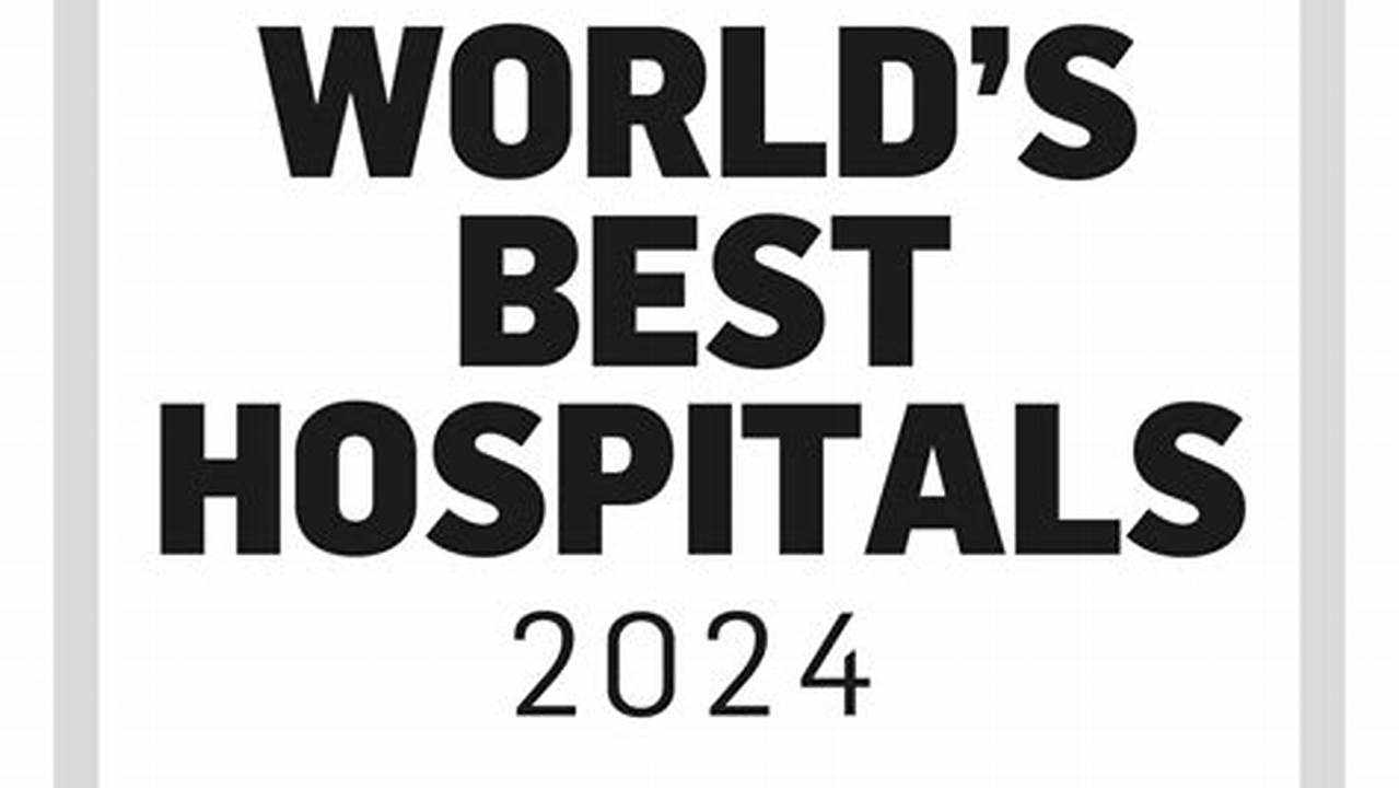 Newsweek Top Hospitals 2024