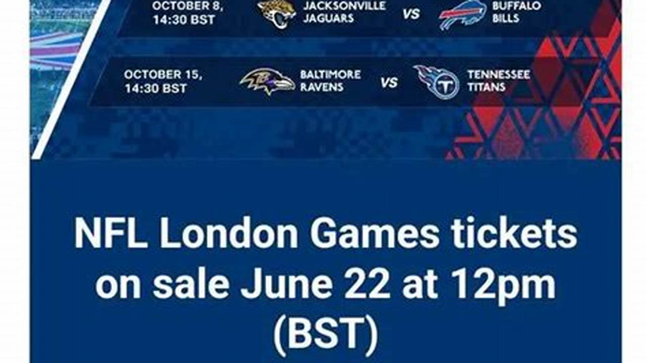 Nfl 2024 Tickets Release Date Veda Thekla