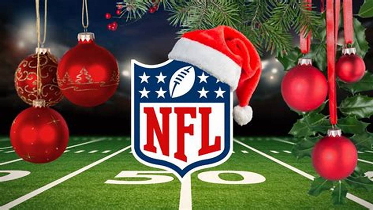 Nfl Holiday Games 2024