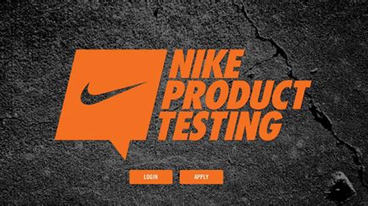 Nike Tester Program 2024 Ad
