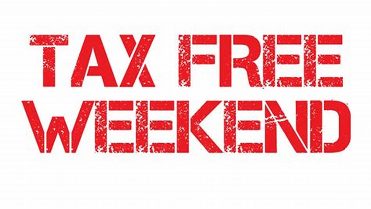 Nj Tax Free Weekend 2024