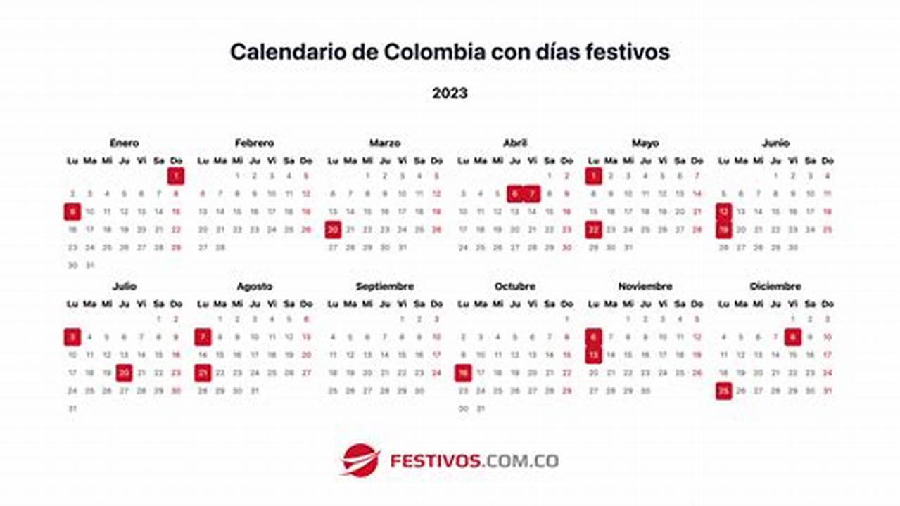 No, Este Día No Es Festivo En Colombia., 2024