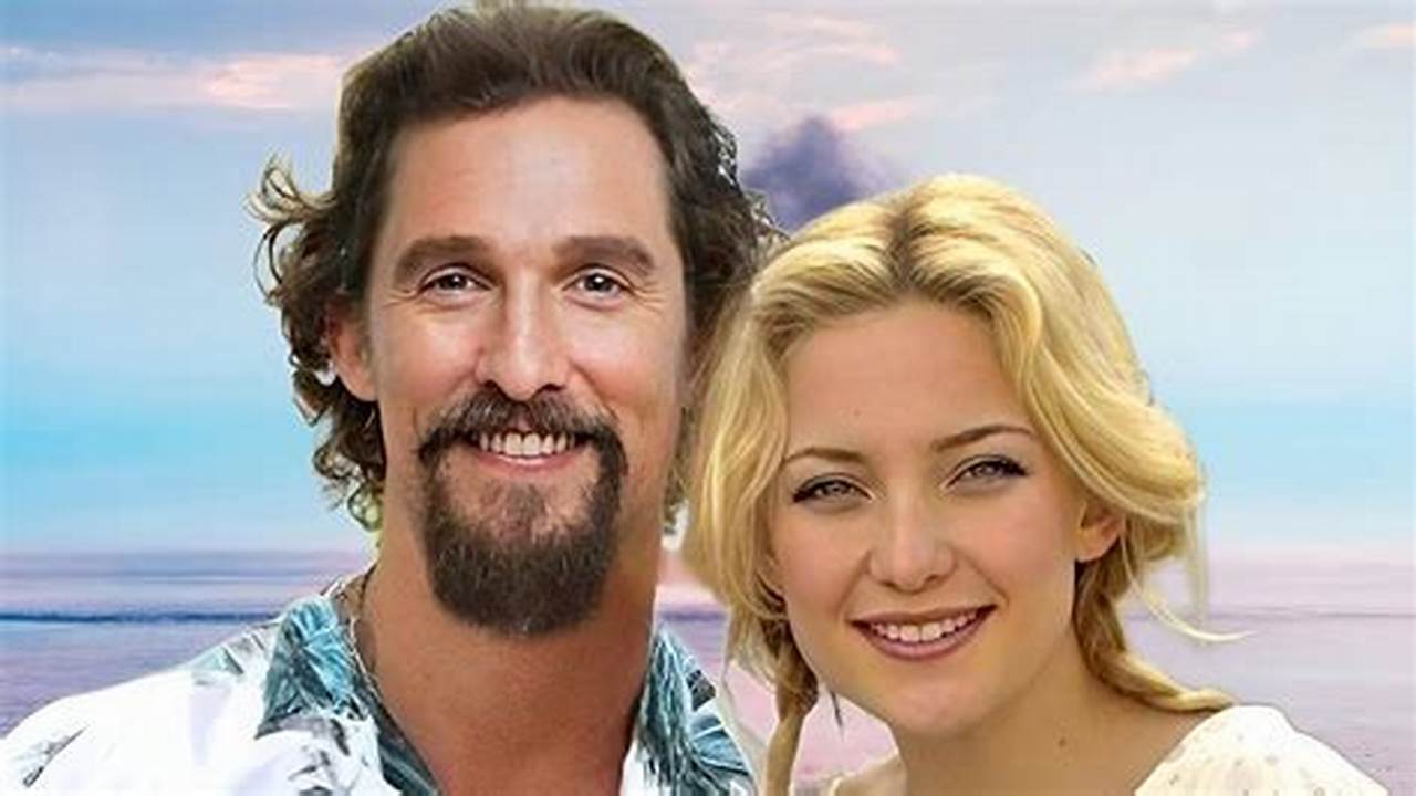 No, Matthew Mcconaughey And Kate Hudson Aren’t Starring In A Remake Of., 2024