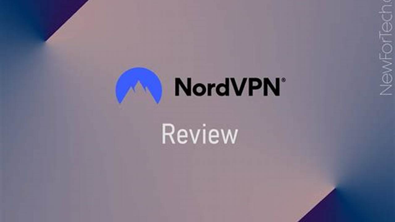 Nordvpn Reviews 2024