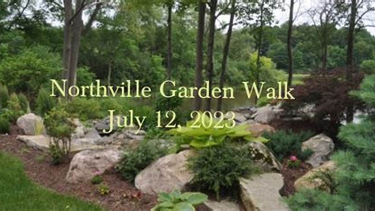Northville Garden Walk 2024