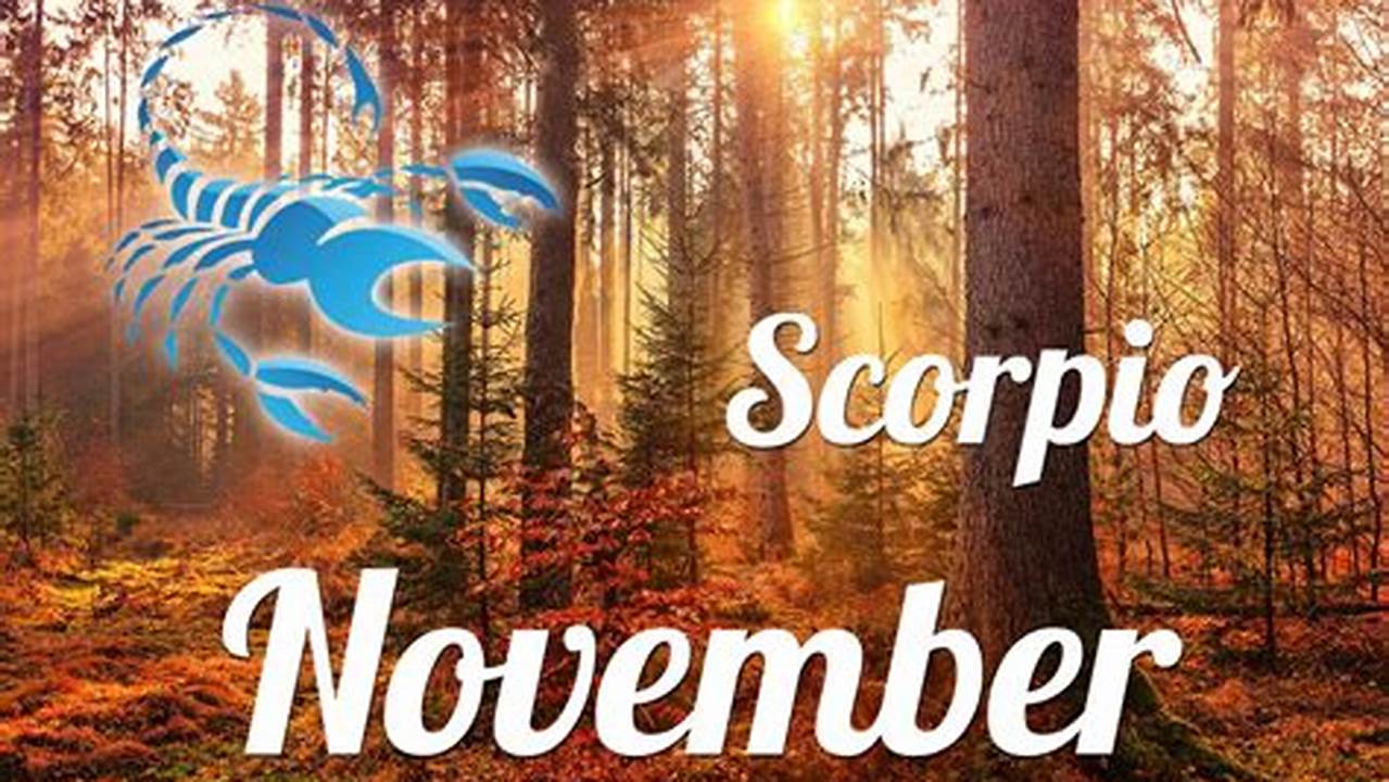 November 2024 Scorpio Horoscope