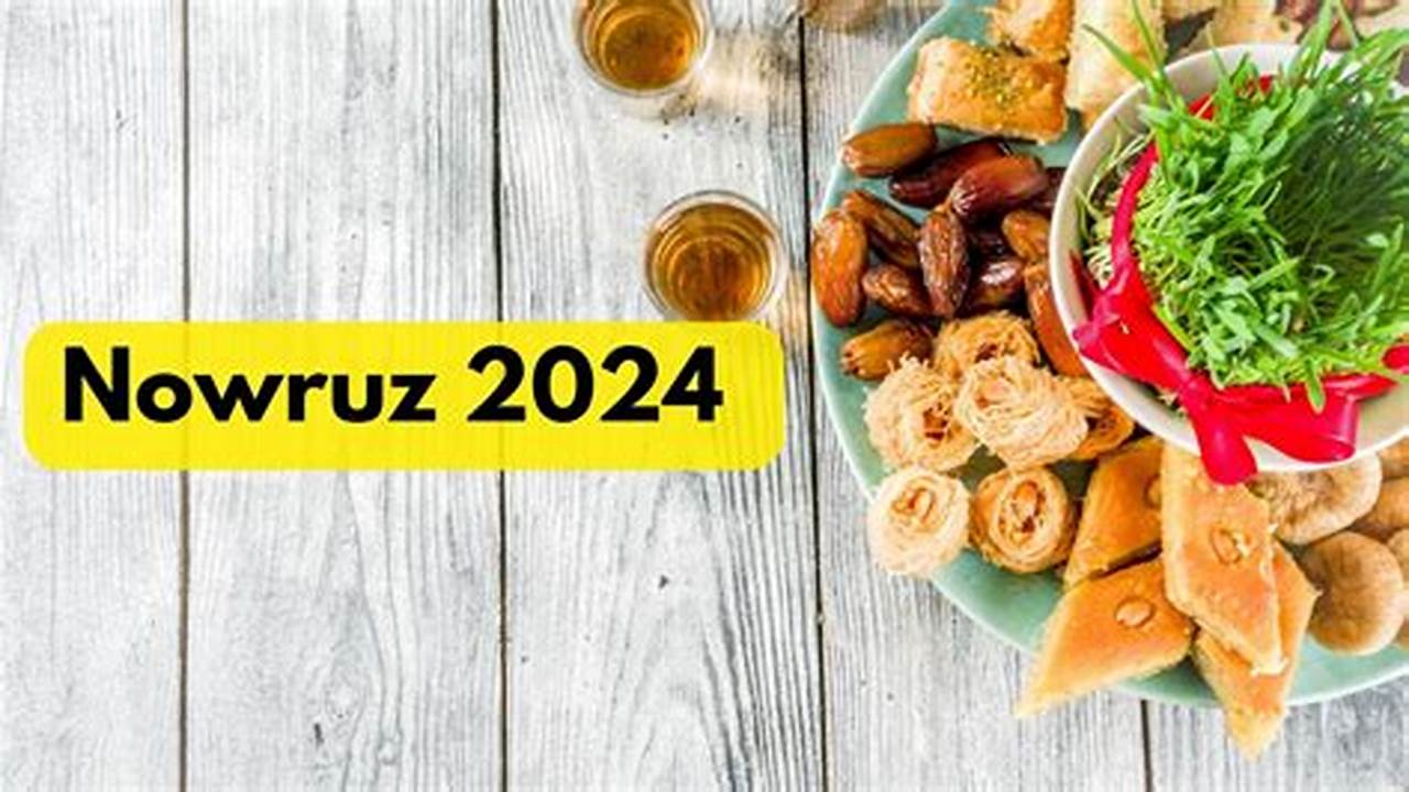 Nowruz Day 2024 Calendar