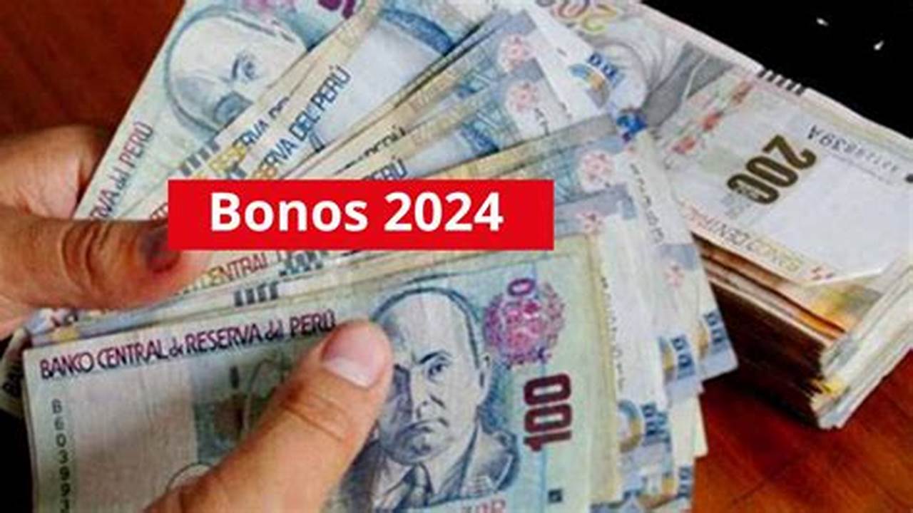 Nuevo Bono 2024