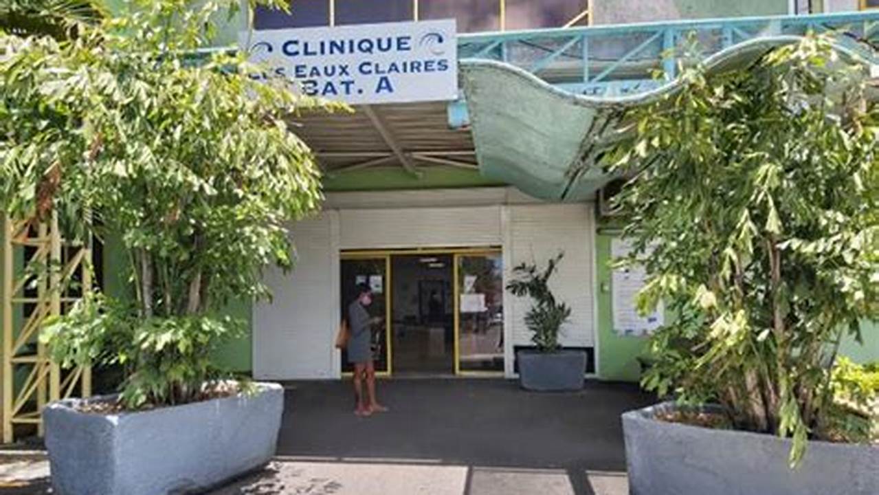 Numéro De Téléphone De La Clinique Les Eaux Claires Guadeloupe
