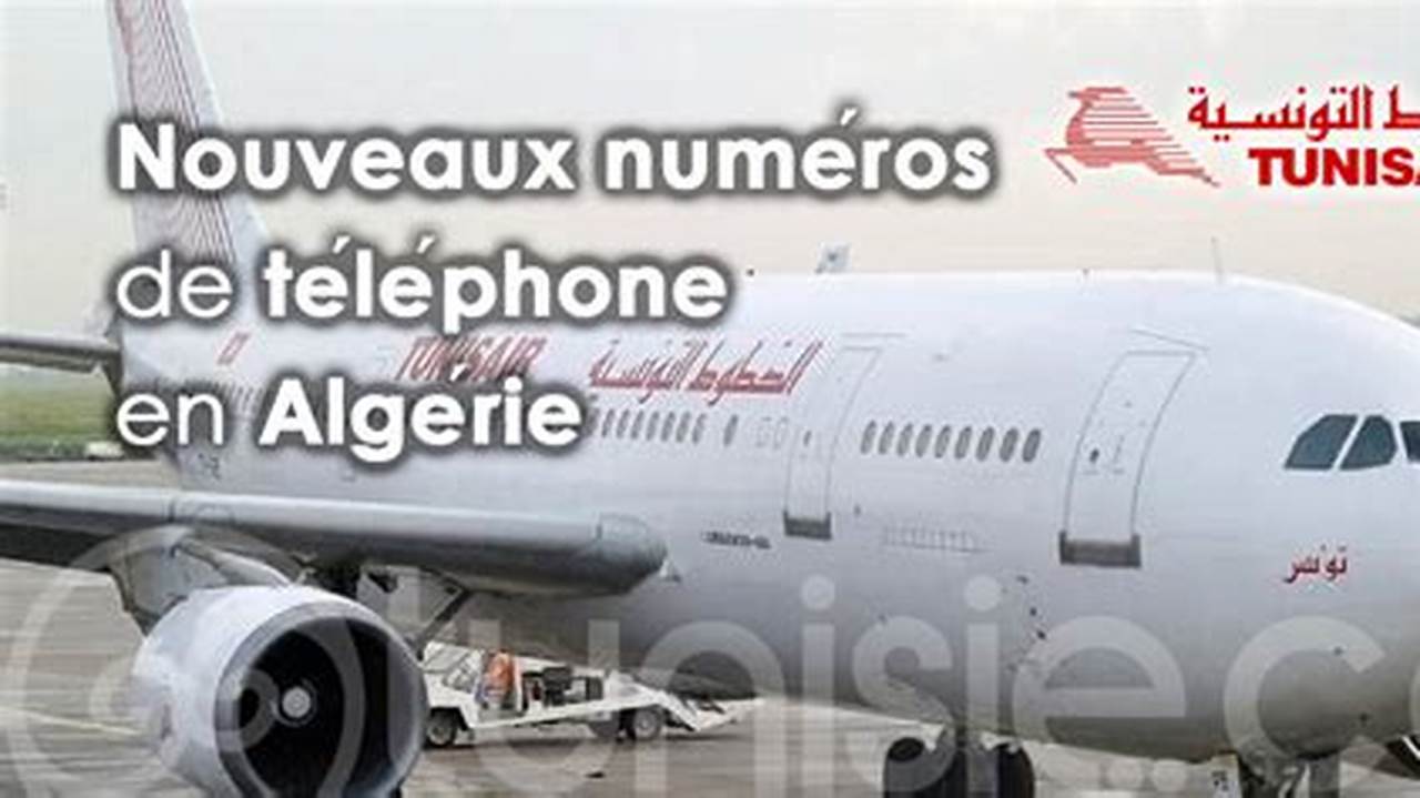 Numéro De Téléphone De Tunisair À L'Aéroport De Nice