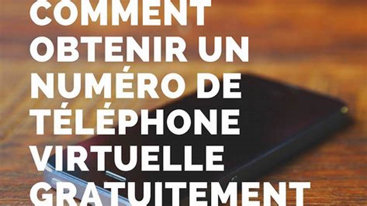 Numéro De Téléphone Gratuit Pour Recevoir De L'Aide