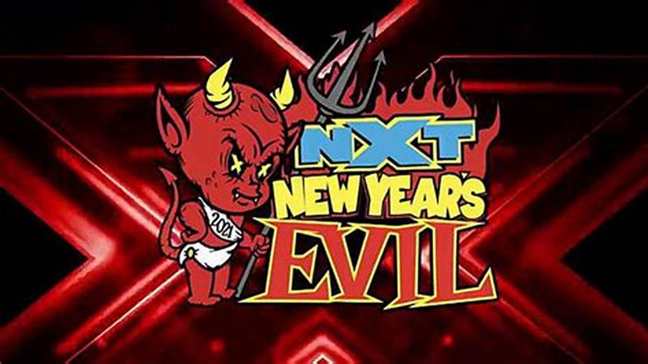 Nxt New Years Evil 2024