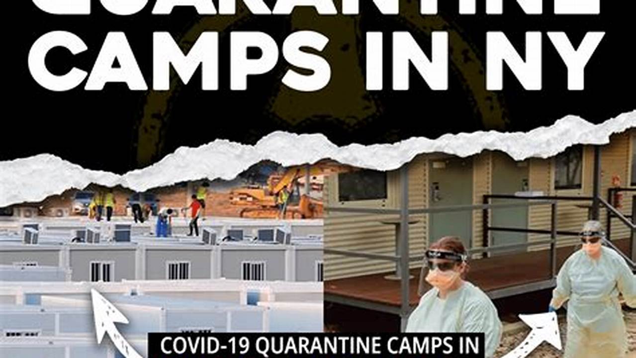 Ny Quarantine Camps 2024