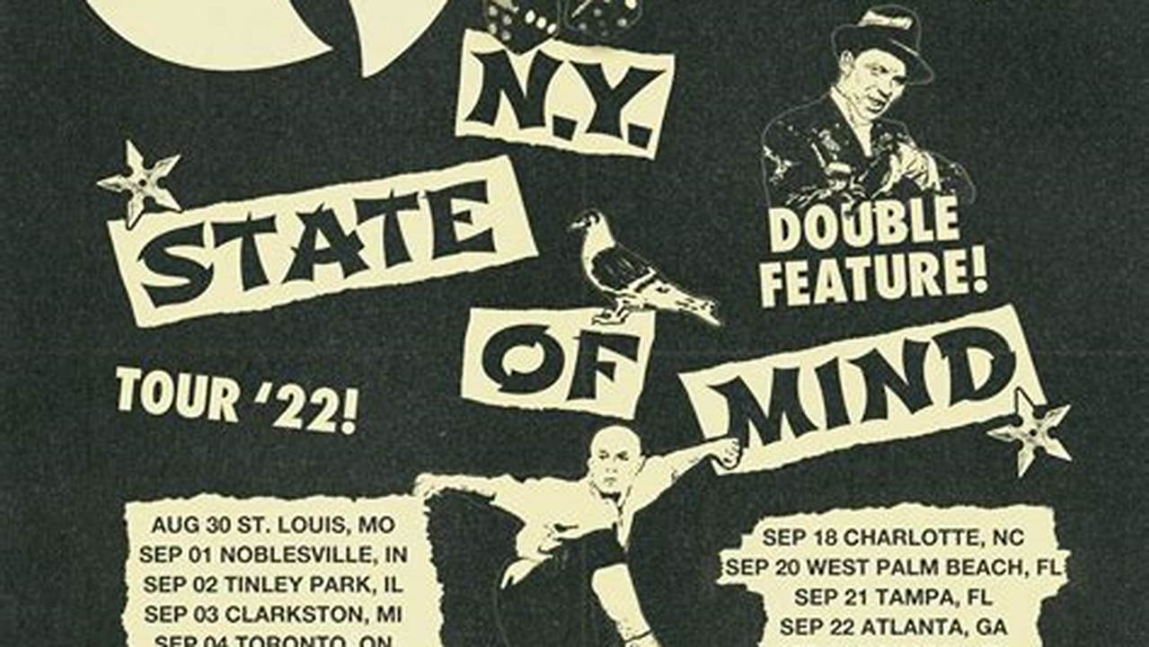 Ny State Of Mind Tour 2024 Dates