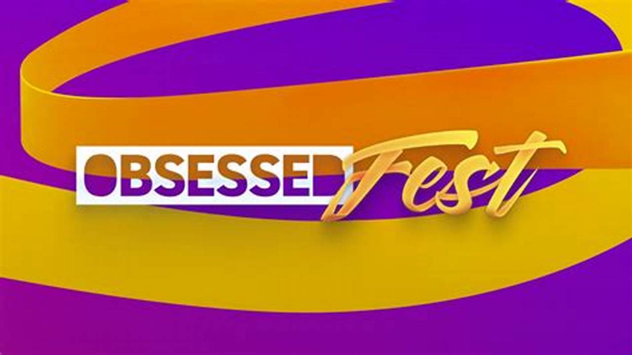 Obsessed Fest 2024