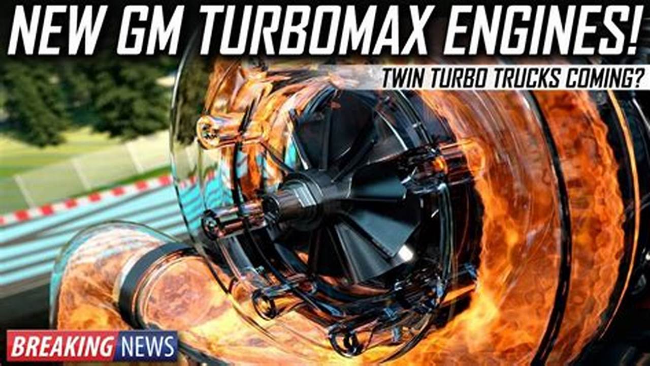 Of Maximum Torque, The Turbomax Engine Offers Impressive Power And Durability., 2024