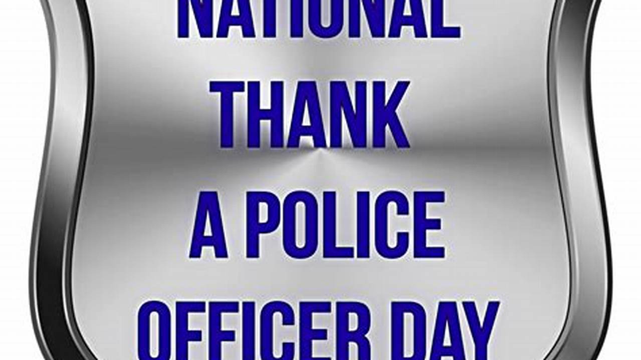 Officer Appreciation Day 2024