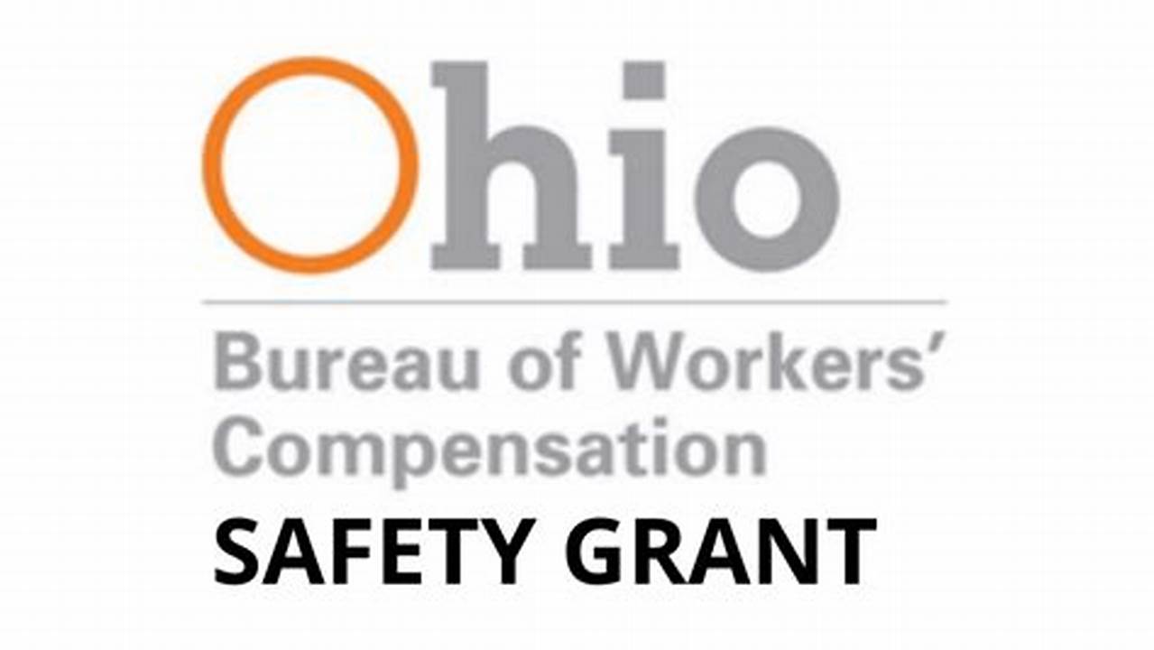 Ohio Bwc Safety Grant 2024