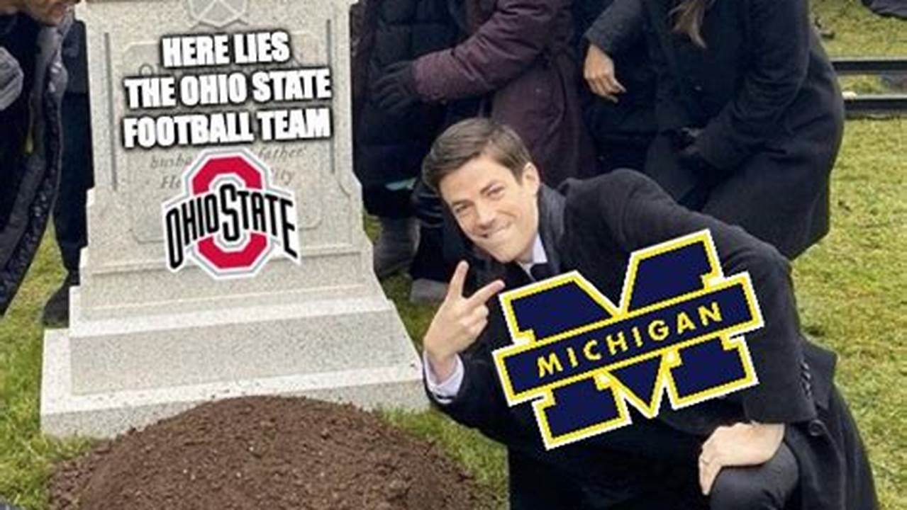 Ohio State Michigan Memes 2024