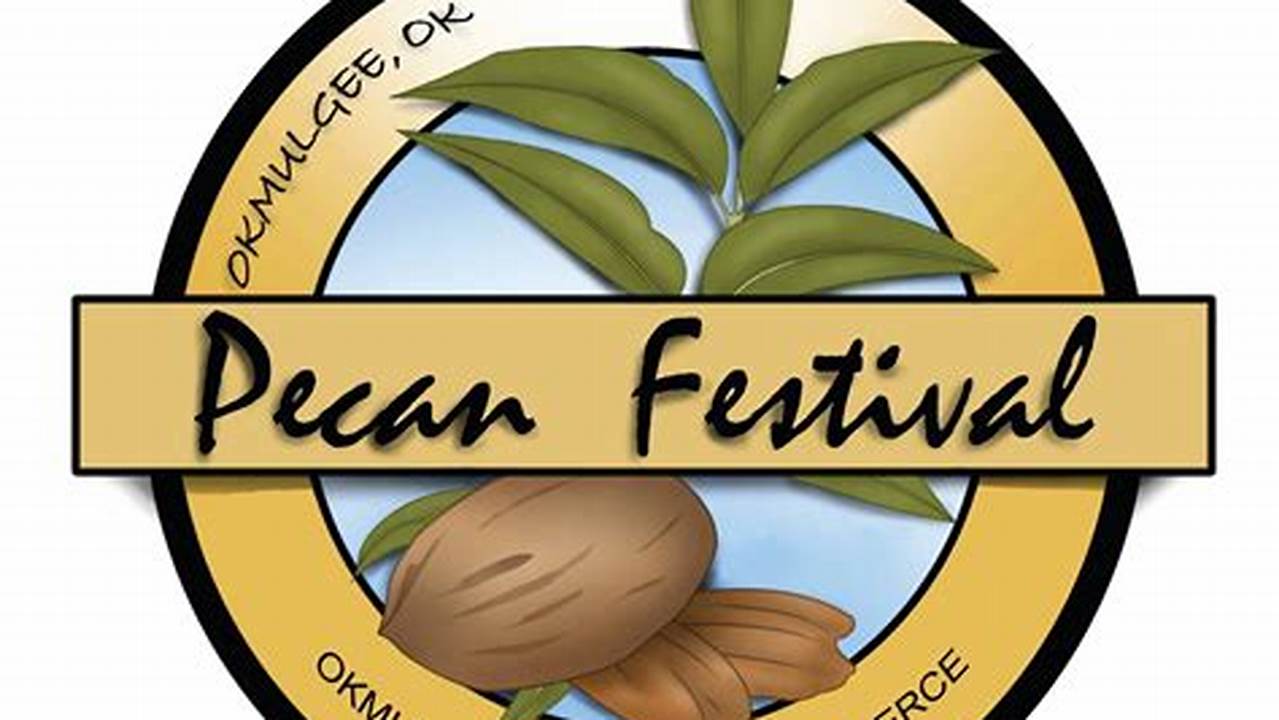 Okmulgee Pecan Festival 2024