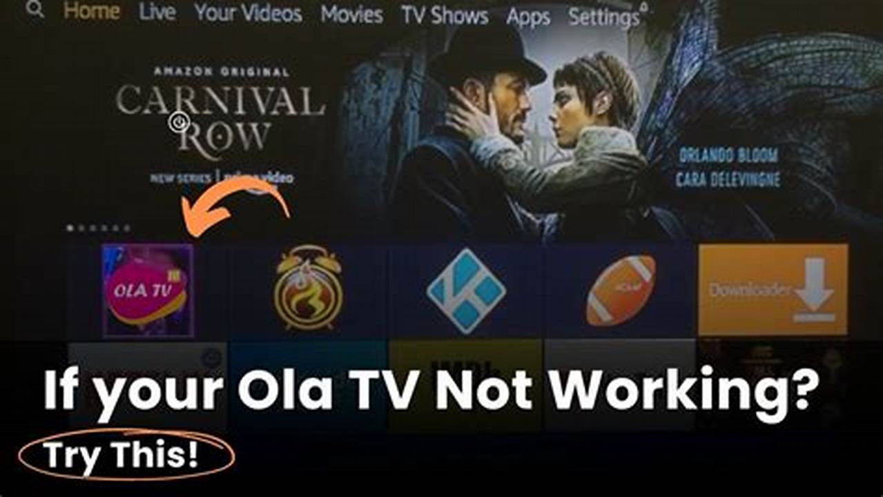 Ola Tv Not Working 2024