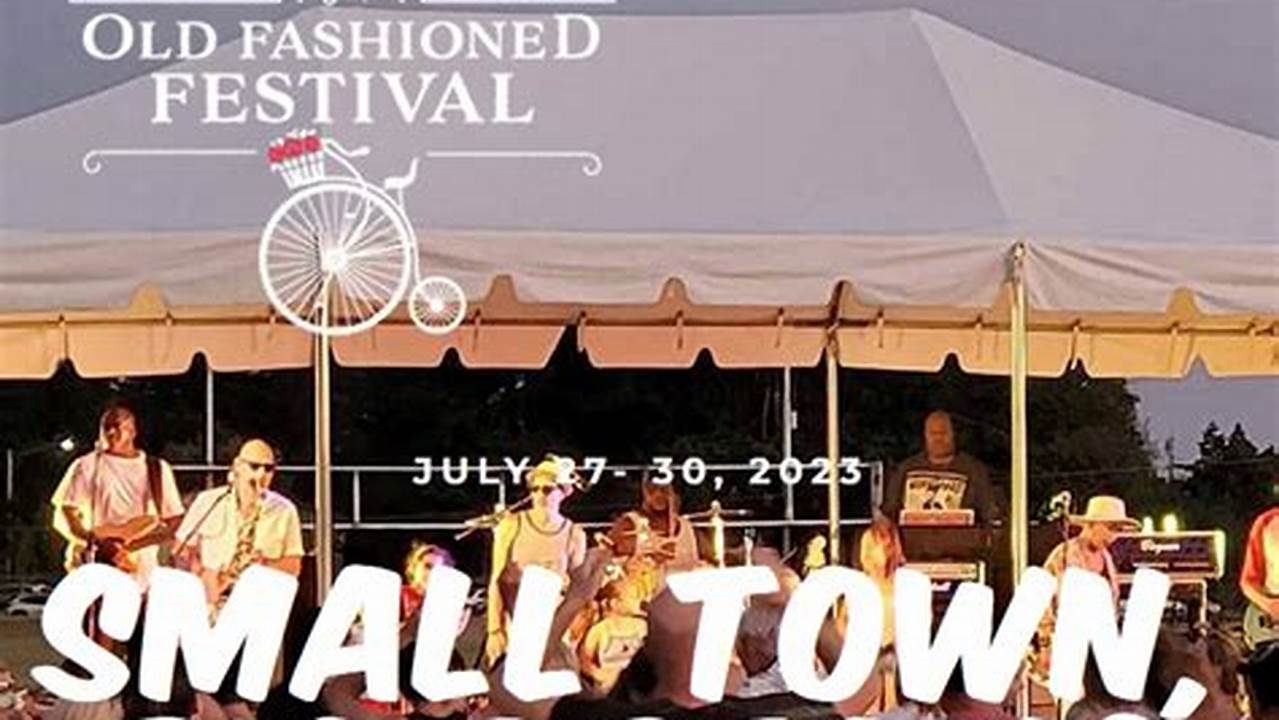 Old Fashioned Fest 2024