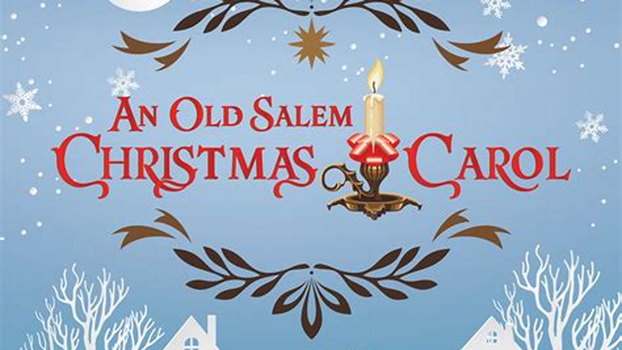 Old Salem Christmas 2024