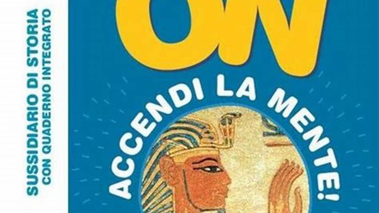 On Accendi La Mente Storia 5 Libro Digitale