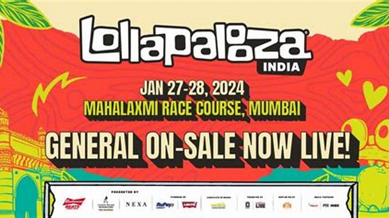 On January 27 And 28, 2024, Lollapalooza Will Return To Mumbai’s Mahalaxmi Racecourse For A Second Time., 2024
