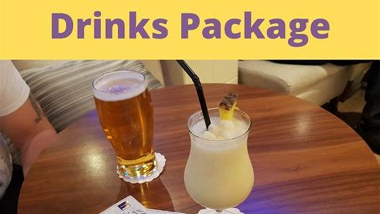 On My Last Cruise, The Basic Drinks Package Was $38 Per Day, And The Premium Package Was $68., 2024